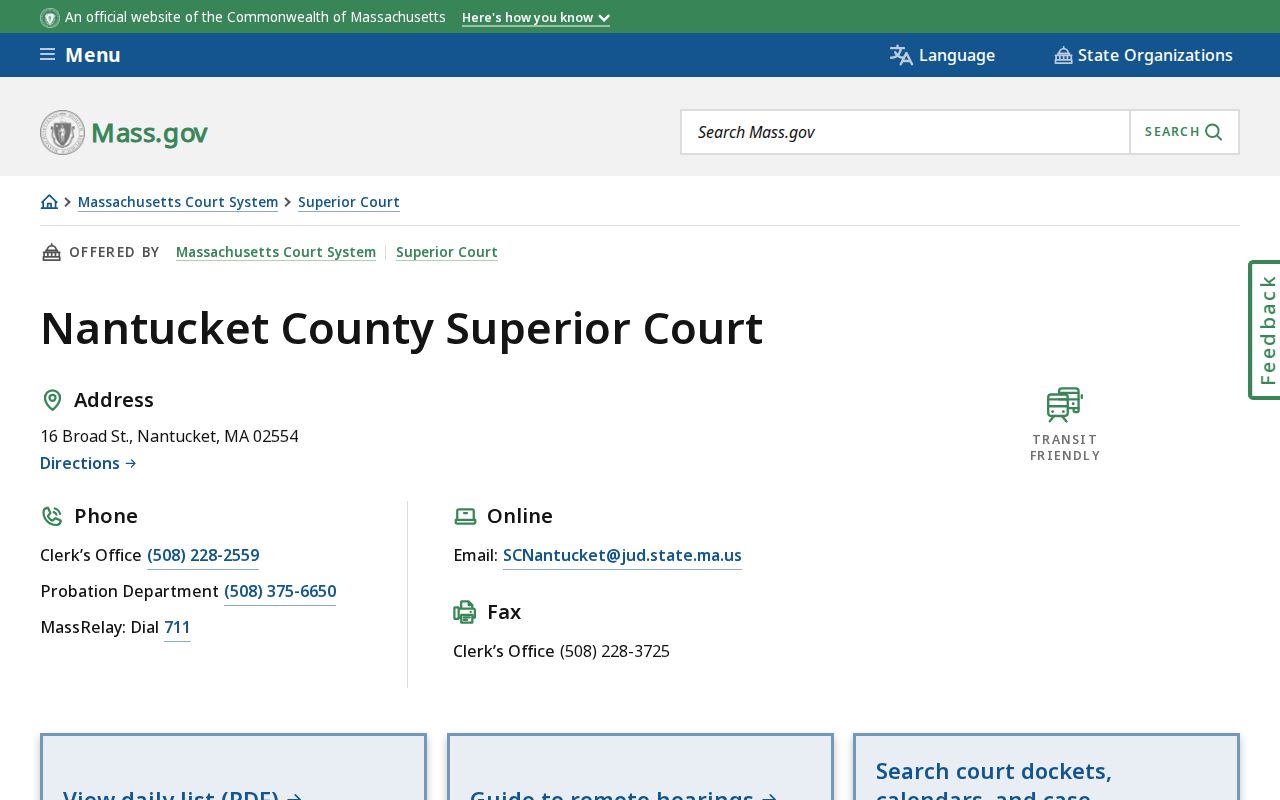 Nantucket County Superior Court clerk of courts page for felony warrant records