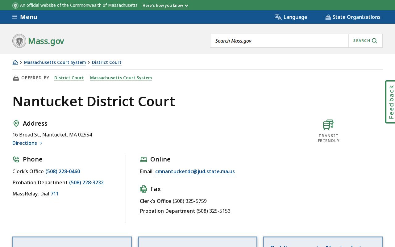 Nantucket District Court clerk contact page for county default warrant records